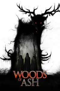 Poster to the movie "Woods of Ash" #713843