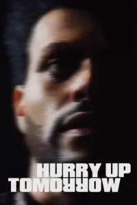 Poster to the movie "Hurry Up Tomorrow" #593996