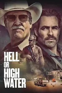 Poster to the movie "Hell or High Water" #946554