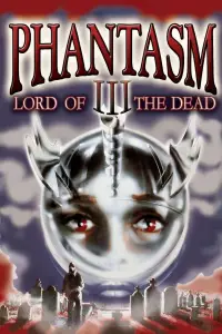 Poster to the movie "Phantasm III: Lord of the Dead" #1000397