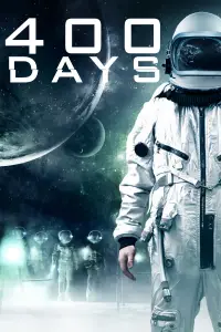 Poster to the movie "400 Days" #1159395