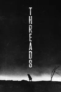 Poster to the movie "Threads" #1030218
