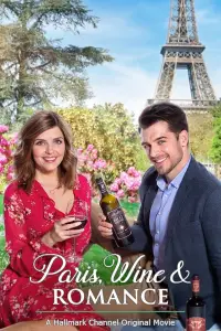 Poster to the movie "Paris, Wine & Romance" #984497