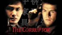 Backdrop to the movie "The Corruptor" #1042438