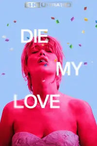 Poster to the movie "Die, My Love" #1118244