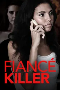 Poster to the movie "Fiance Killer" #1112337