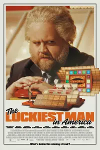 Poster to the movie "The Luckiest Man in America" #996355