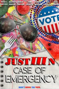 Poster to the movie "JustIIIn: Case of Emergency" #828929