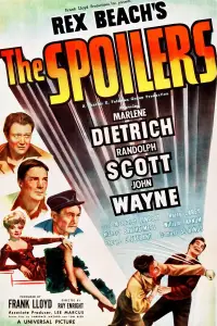 Poster to the movie "The Spoilers" #1072287