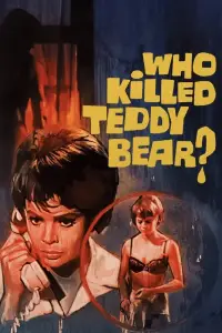 Poster to the movie "Who Killed Teddy Bear?" #987235