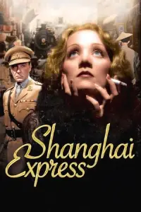 Poster to the movie "Shanghai Express" #1088917