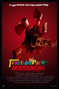 Poster to the movie "Traction Park Massacre" #1122189