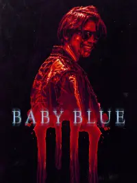 Poster to the movie "Baby Blue" #1058644