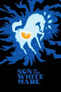 Poster to the movie "Son of the White Mare" #1036336