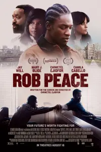 Poster to the movie "Rob Peace" #626680