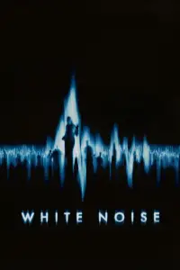 Poster to the movie "White Noise" #952446