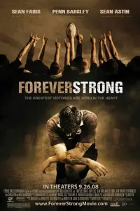 Poster to the movie "Forever Strong" #1165618