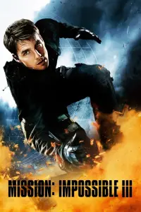 Poster to the movie "Mission: Impossible III" #912967