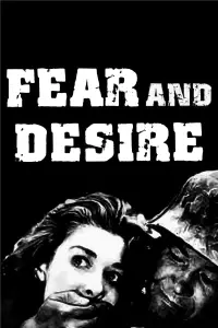 Poster to the movie "Fear and Desire" #984955