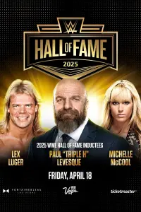 Poster to the movie "WWE Hall of Fame 2025" #747606