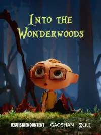 Poster to the movie "Into the Wonderwoods" #540185