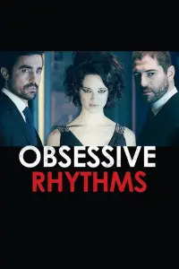Poster to the movie "Obsessive Rhythms" #1059707