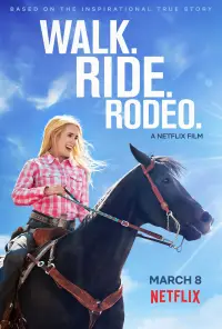 Poster to the movie "Walk. Ride. Rodeo." #1091811