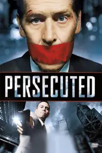 Poster to the movie "Persecuted" #725877