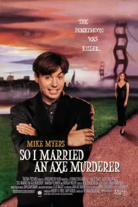 Poster to the movie "So I Married an Axe Murderer" #145873