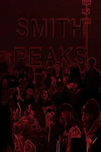 Poster to the movie "Smith Peaks" #796758
