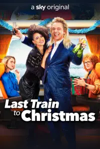 Poster to the movie "Last Train to Christmas" #1139770
