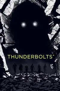 Poster to the movie "Thunderbolts" #902127
