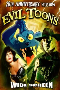 Poster to the movie "Evil Toons" #1033360