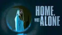Backdrop to the movie "Home, Not Alone" #1240070