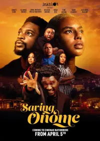 Poster to the movie "Saving Onome" #702231