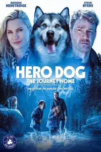 Poster to the movie "Hero Dog: The Journey Home" #893916