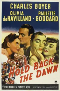 Poster to the movie "Hold Back the Dawn" #1217221