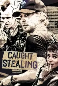 Poster to the movie "Caught Stealing" #897987