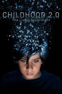 Poster to the movie "Childhood 2.0" #1010903