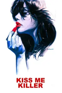Poster to the movie "Kiss Me Killer" #733368