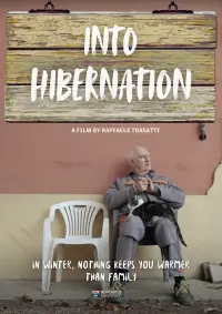 Poster to the movie "Into Hibernation" #761096