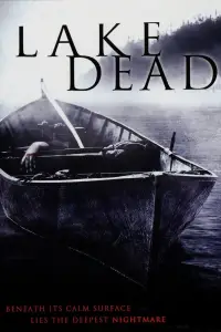 Poster to the movie "Lake Dead" #1063667