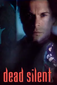 Poster to the movie "Dead Silent" #1002323