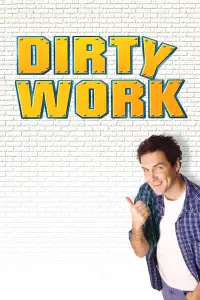 Poster to the movie "Dirty Work" #982790