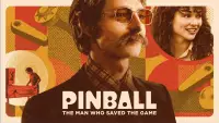 Backdrop to the movie "Pinball: The Man Who Saved the Game" #913583
