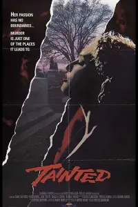Poster to the movie "Tainted" #1090171