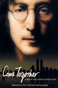 Poster to the movie "Come Together: A Night for John Lennon