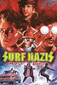 Poster to the movie "Surf Nazis Must Die" #964623