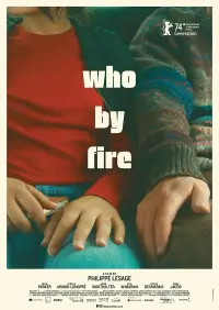 Poster to the movie "Who by Fire" #1027892