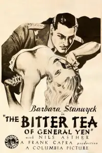 Poster to the movie "The Bitter Tea of General Yen" #1132438